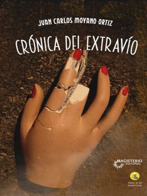 cover image of Crónica del extravío